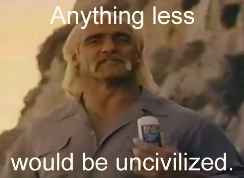 Uncivilized.jpg